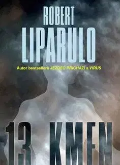 13. kmen - Robert Liparulo