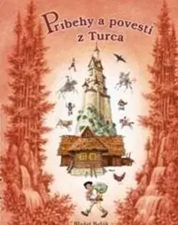 Príbehy a povesti z Turca - Blažej Belák
