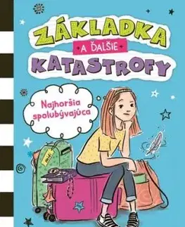 Základka a ďalšie katastrofy 1: Najhoršia spolubývajúca - Wanda Coven
