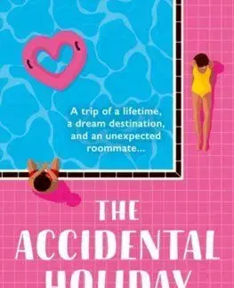 The Accidental Holiday - Mimi Deb