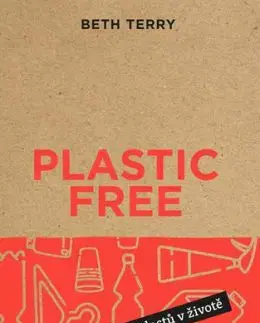 Plastic free - Beth Terry, Kateřina Hošková