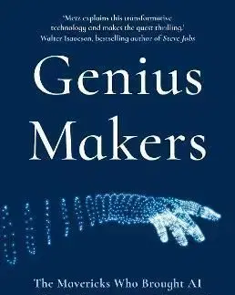 Genius Makers - Cade Metz