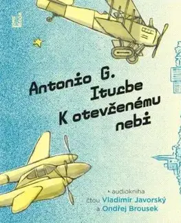 K otevřenému nebi - audiokniha - Antonio G. Iturbe
