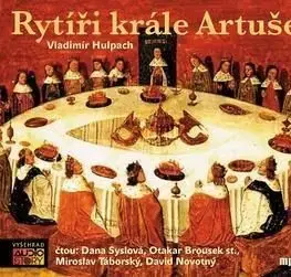 Rytíři krále Artuše CD - Vladimír Hulpach