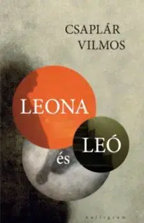 Leona és Leó - Vilmos Csaplár