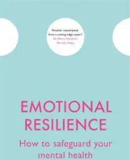 Emotional Resilience : How to safeguard your mental health - Harry Barry