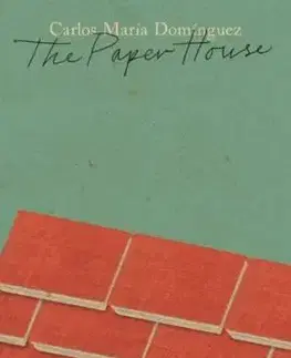 The Paper House - Carlos María Domínguez