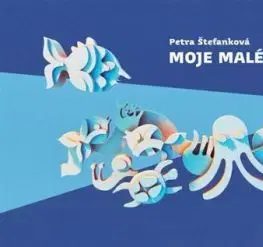 Moje malé more - Petra Štefanková