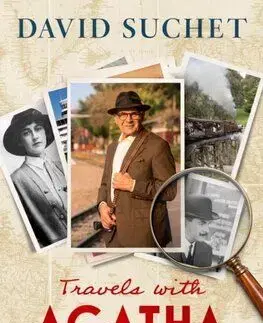 Travels with Agatha Christie - David Suchet