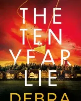 The Ten Year Lie - Debra Webb
