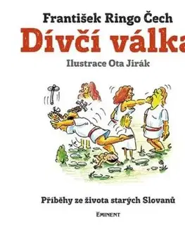 Dívčí válka - František Ringo Čech
