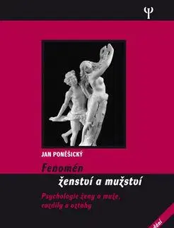 Fenomén ženství a mužství - Jan Poněšický