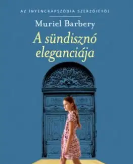 A sündisznó eleganciája - Muriel Barbery