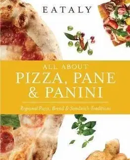 All About Pizza, Pane & Panini - Eataly