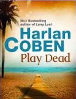 Play Dead - Harlan Coben