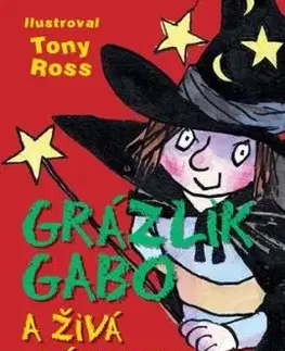 Grázlik Gabo 18: Grázlik Gabo a živá mŕtvola - Francesca Simon