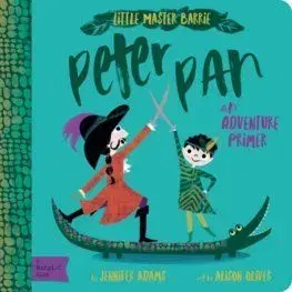 Little Master Barrie: Peter Pan - Jennifer Adams