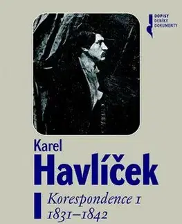 Karel Havlíček Korespondence I - Robert Adam, František Martínek, Petr Píša