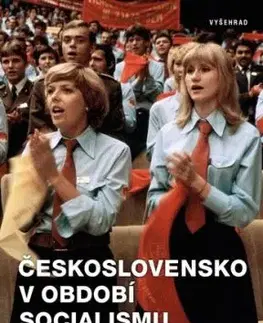 Československo v období socialismu 1945-1989, 3. vydání - Jan Rychlik