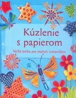 Kúzlenie s papierom - Fiona Watt