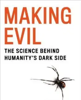 Making Evil - Julia Shaw