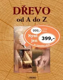 Dřevo od A do Z