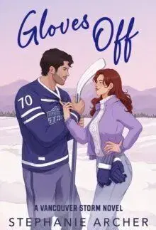 Gloves Off - Stephanie Archer