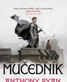Úmluva oceli 2: Mučedník - Anthony Ryan