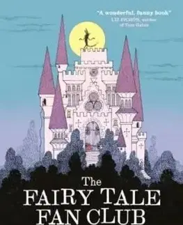 The Fairy Tale Fan Club - Richard Ayoade, David Roberts