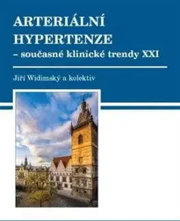 Arteriální hypertenze - současné klinické trendy XXI - Jiří Widimský