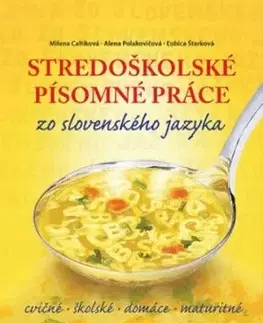 Stredoškolské písomné práce zo slovenského jazyka