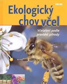 Ekologický chov včel - Bentzien Claudia