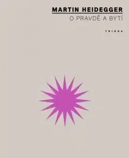 O pravdě a bytí - Martin Heidegger