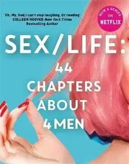 SEX/LIFE : 44 Chapters About 4 Men - B. B. Easton