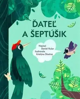 Ďateľ a Šeptúšik - Daniel Rušar, Kristýna