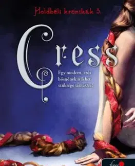 Holdbéli krónikák 3: Cress - Marissa Meyer