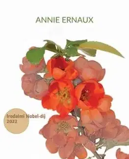 A hely / Egy asszony - Annie Ernaux