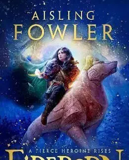 Fireborn: Twelve and the Frozen Forest - Aisling Fowlerová
