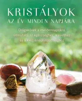 Kristályok az év minden napjára - Heather Askinosie