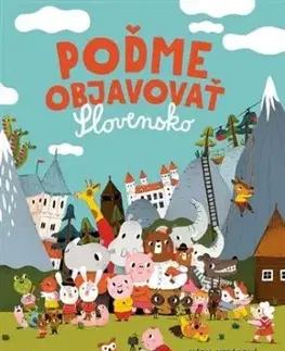 Poďme objavovať Slovensko - Mária Nerádová