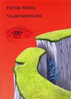 Vlastnosti snu - Pavol Weiss