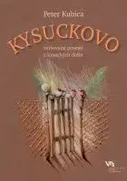 Kysuckovo - Peter Kubica
