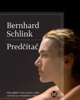 Predčítač - Bernhard Schlink