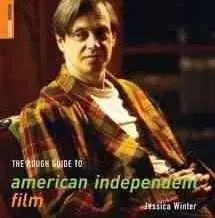 Rough Guide to American Independent Film