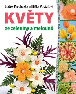 LP PROFESSIONAL KVĚTY ze zeleniny a melounů