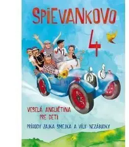 Podhradská/Čanaky - Spievankovo 4: Veselá angličtina pre deti 2DVD - Podhradska & Canaky