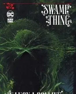 Swamp Thing by Nancy A. Collins Omnibus - Nancy A. Collins