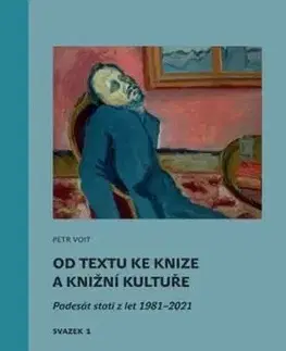 Od textu ke knize a knižní kultuře - Petr Voit