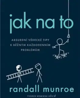 Jak na to - Randall Munroe