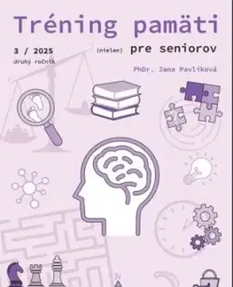 Tréning pamäti (nielen) pre seniorov 3/2025 - Jana Pavlíková
